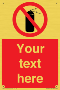 Custom prohibition no aerosol